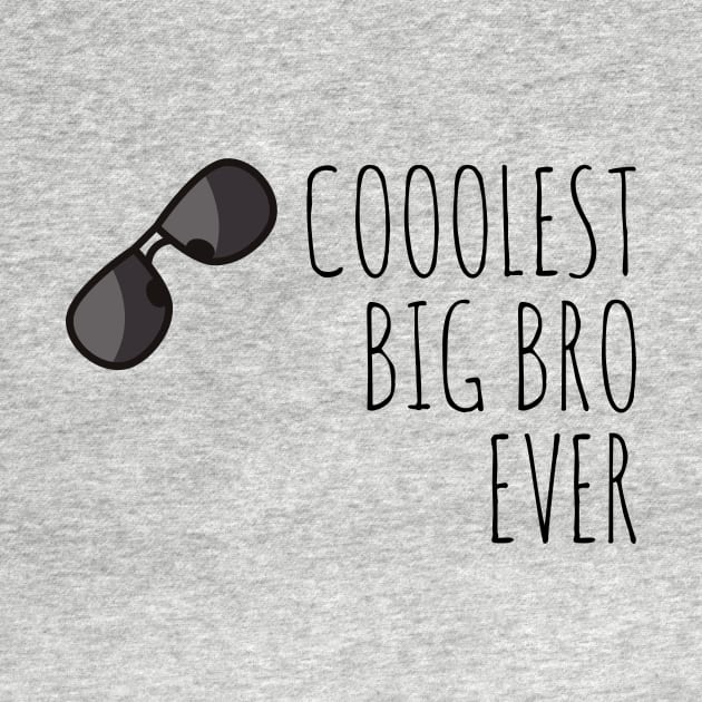 Coolest big bro ever by warantornstore